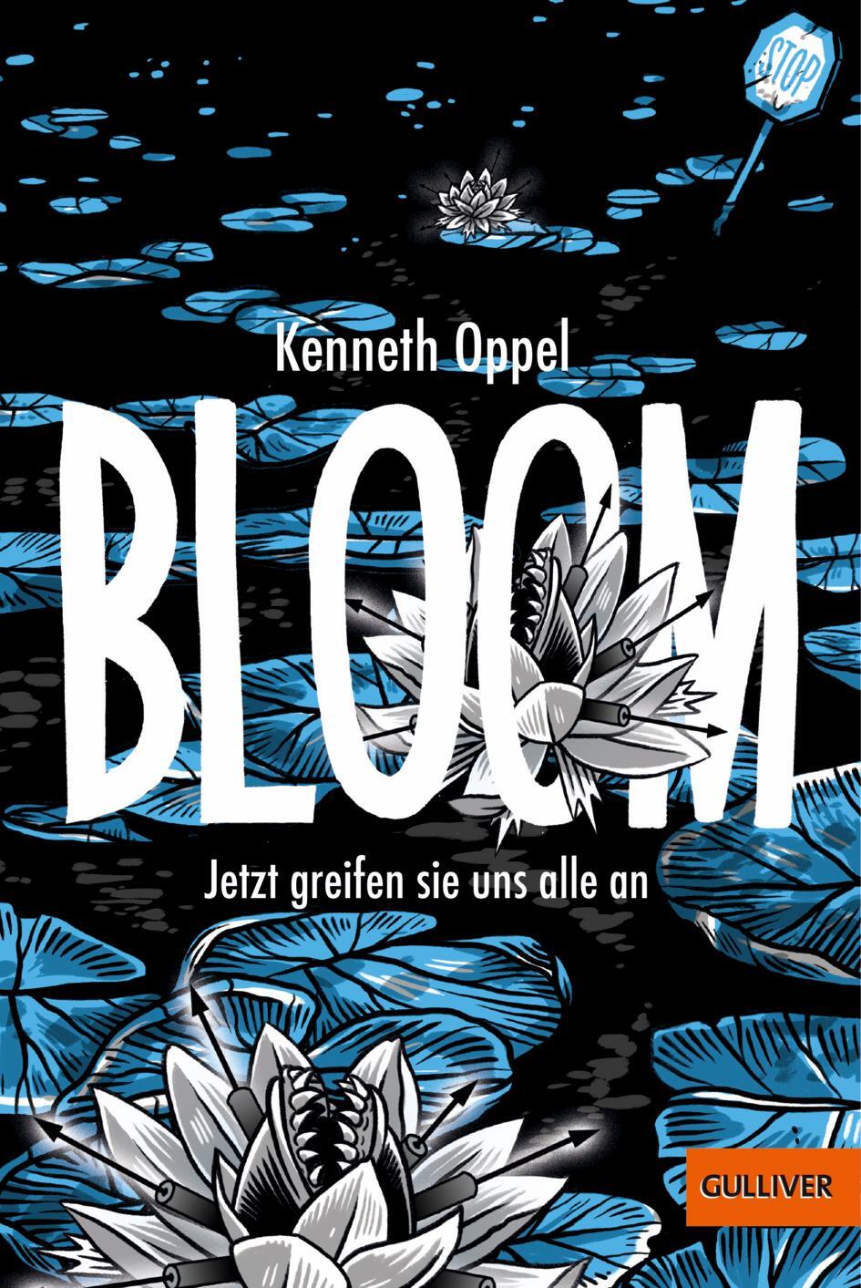 Cover: 9783407812827 | Bloom 03 | Jetzt greifen sie uns alle an | Kenneth Oppel | Taschenbuch