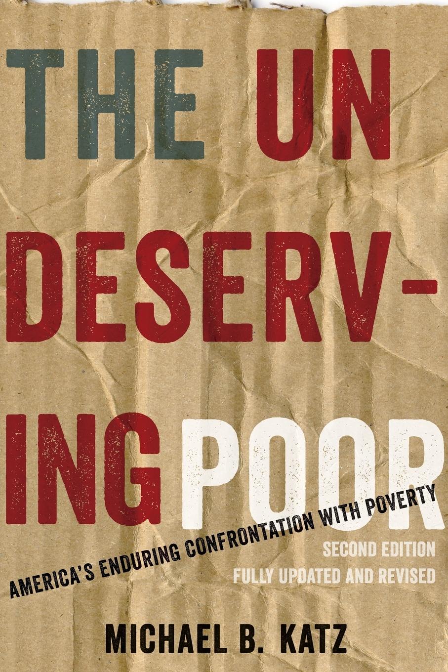 Cover: 9780199933952 | Undeserving Poor | Michael B. Katz | Taschenbuch | Englisch | 2013