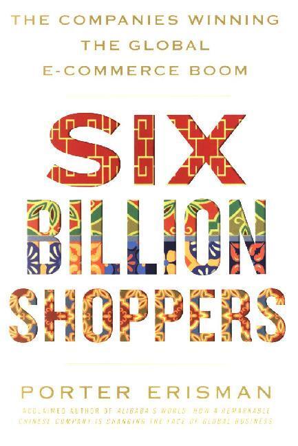 Cover: 9781509874774 | Six Billion Shoppers | Porter Erisman | Taschenbuch | B-format | 2018