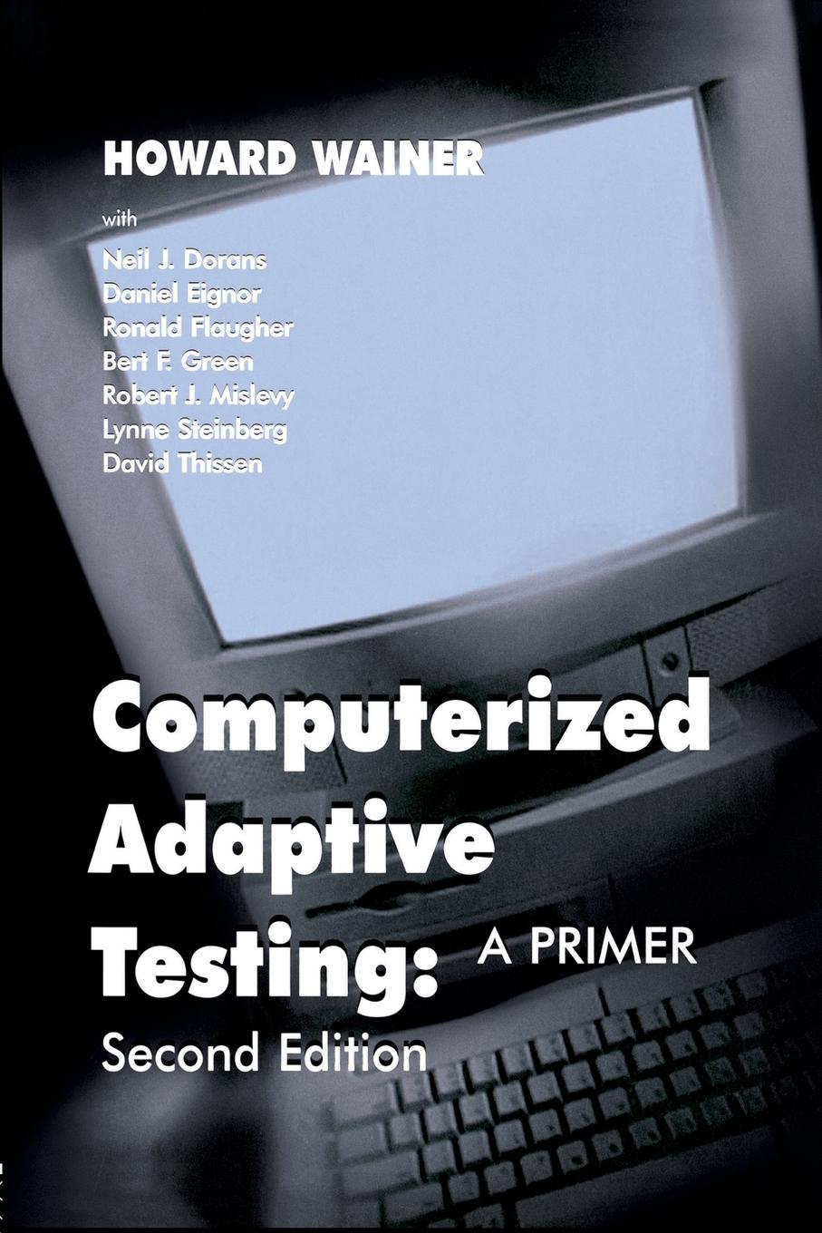 Cover: 9781138866621 | Computerized Adaptive Testing | A Primer | Howard Wainer (u. a.)