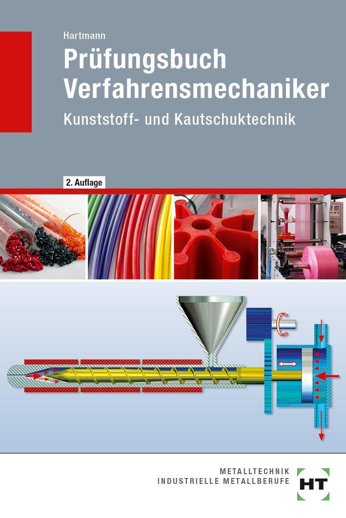 Cover: 9783582101556 | Prüfungsbuch Verfahrensmechaniker | Kunststoff- und Kautschuktechnik