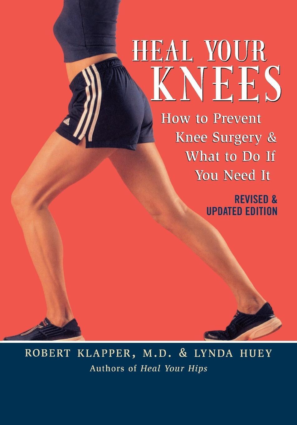 Cover: 9781590771242 | Heal Your Knees | Robert L. Klapper (u. a.) | Taschenbuch | Paperback