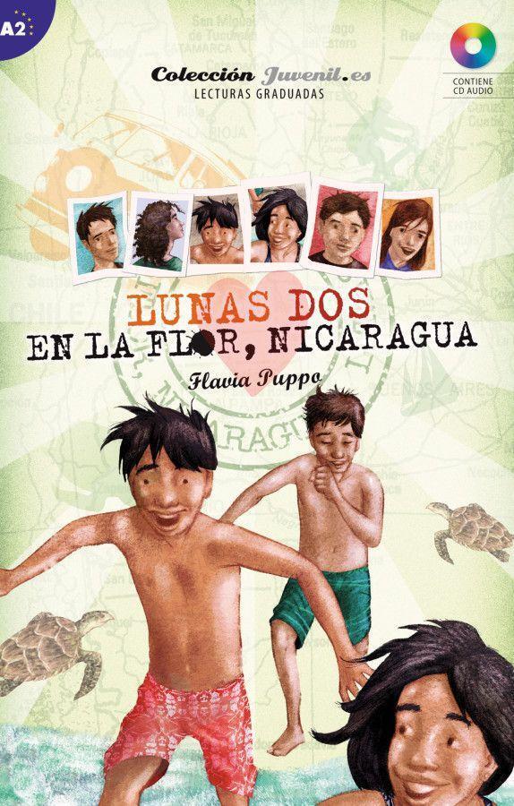 Cover: 9783197845012 | Lunas Dos: En la Flor - Nicaragua | Lektüre mit Audio-CD, Lunas.es