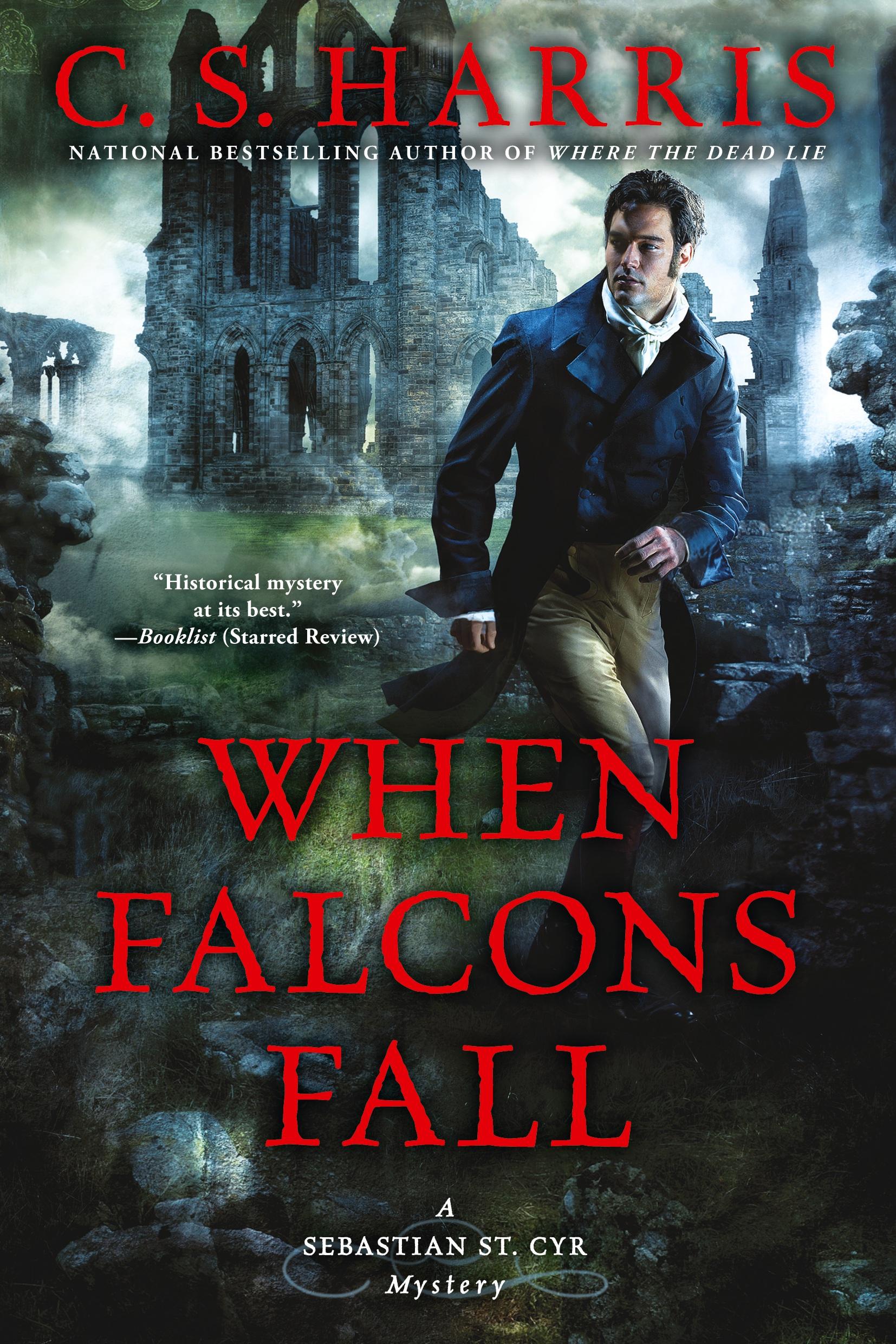 Cover: 9780451471178 | When Falcons Fall | C. S. Harris | Taschenbuch | Englisch | 2017