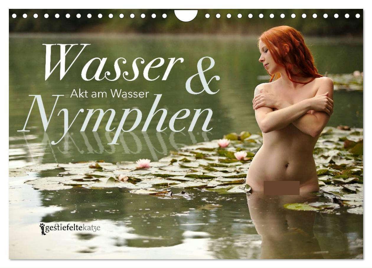 Cover: 9783675582088 | Wasser und Nymphen - Akt am Wasser (Wandkalender 2024 DIN A4 quer),...