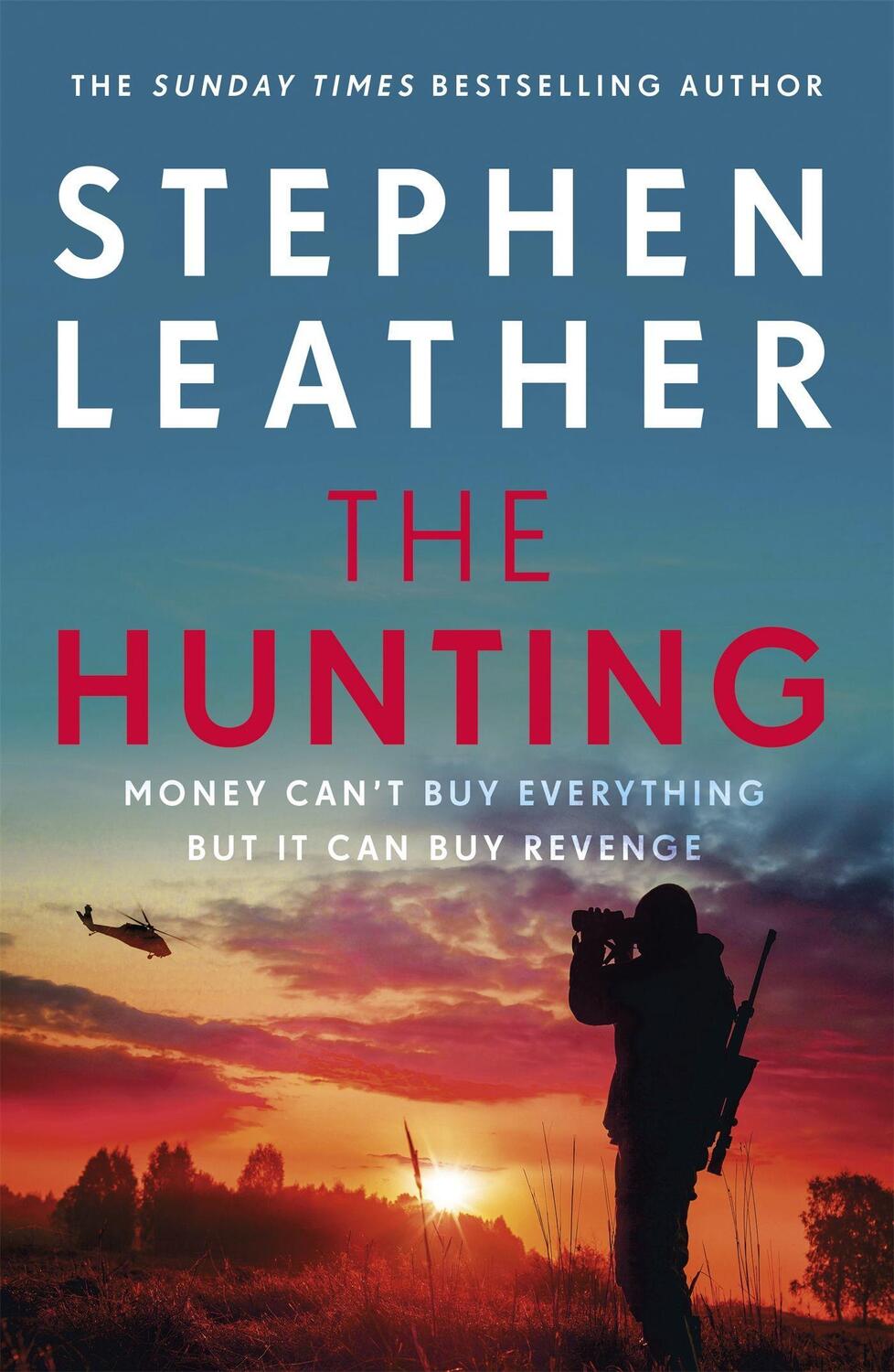 Cover: 9781529345216 | The Hunting | Stephen Leather | Buch | Matt Standing Thrillers | 2021