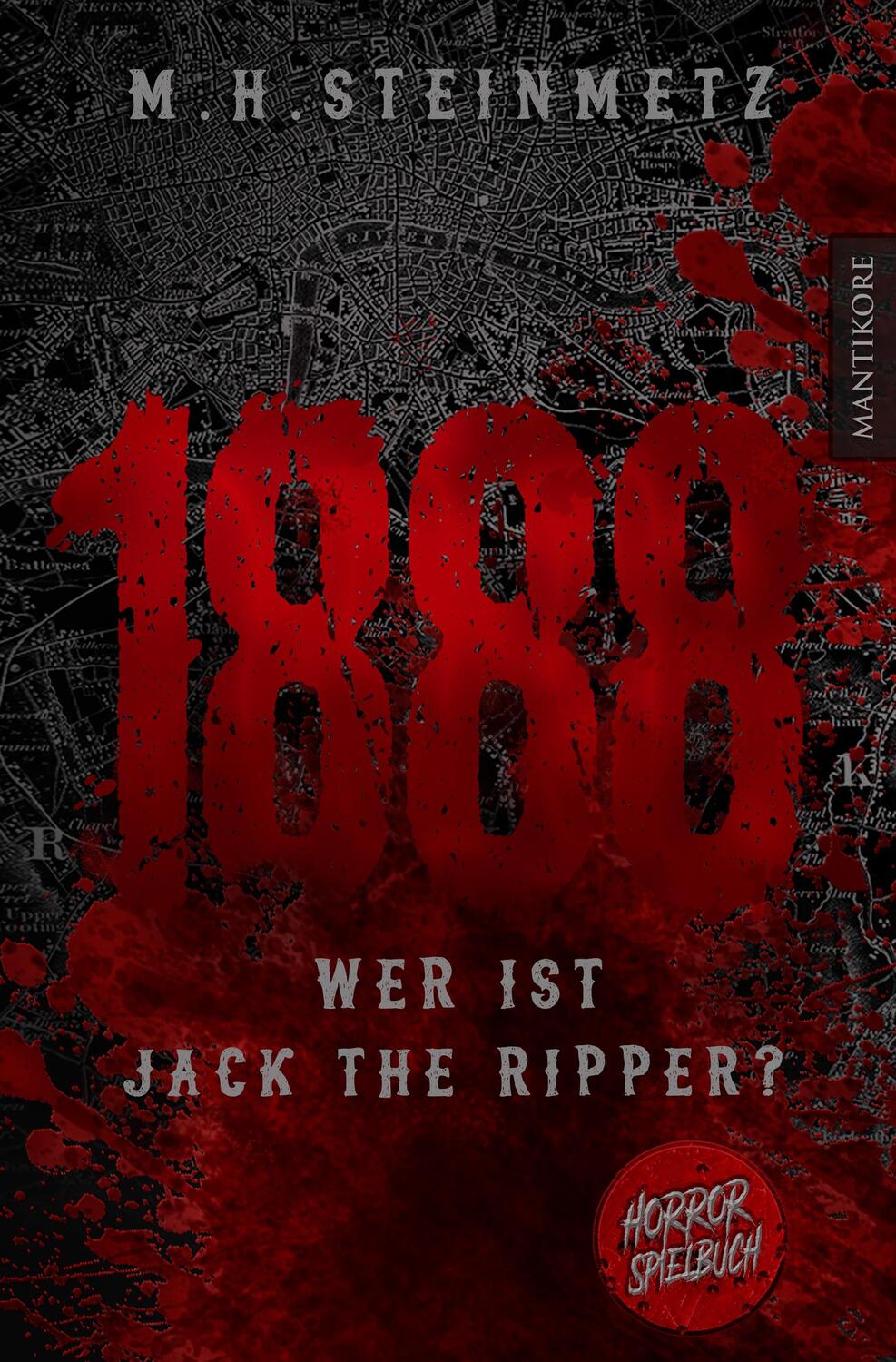 Cover: 9783961881628 | 1888 - Wer ist Jack the Ripper? | Interaktiver Horror-Roman | Buch