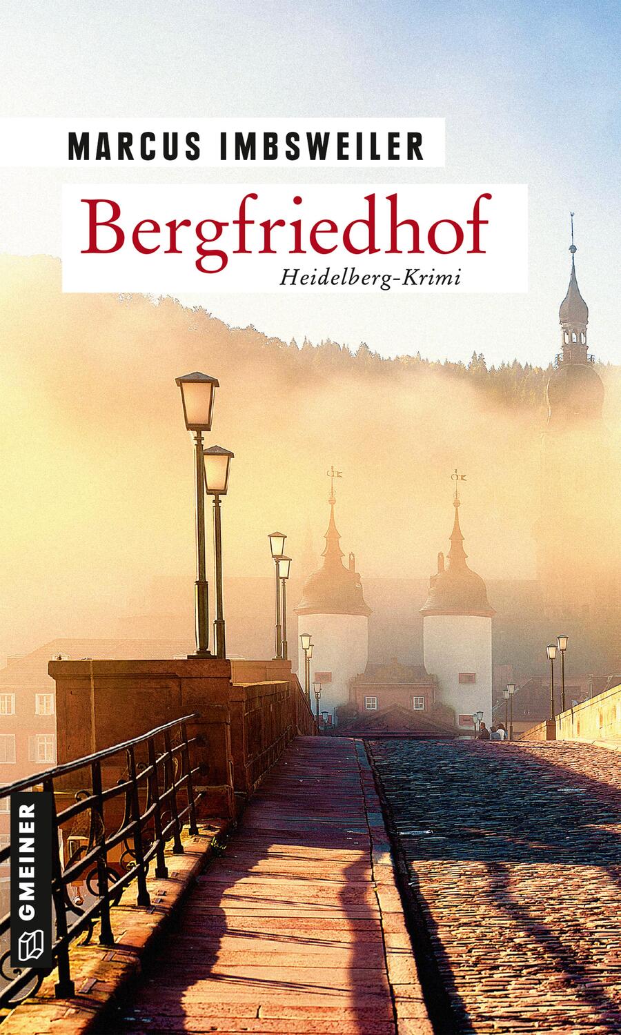 Cover: 9783839200032 | Bergfriedhof | Kriminalroman | Marcus Imbsweiler | Taschenbuch | 2021