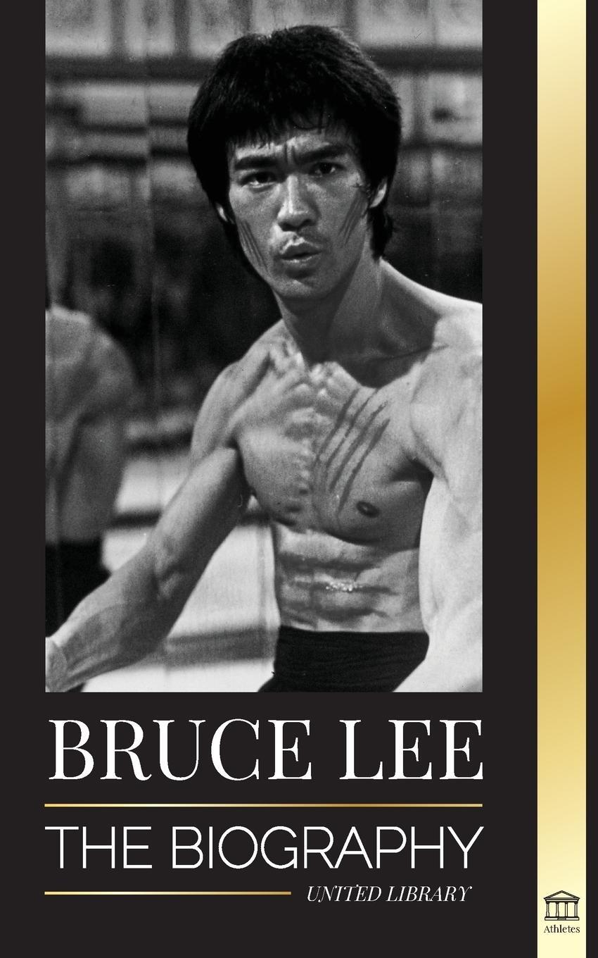 Cover: 9789493261877 | Bruce Lee | United Library | Taschenbuch | Athletes | Paperback | 2022