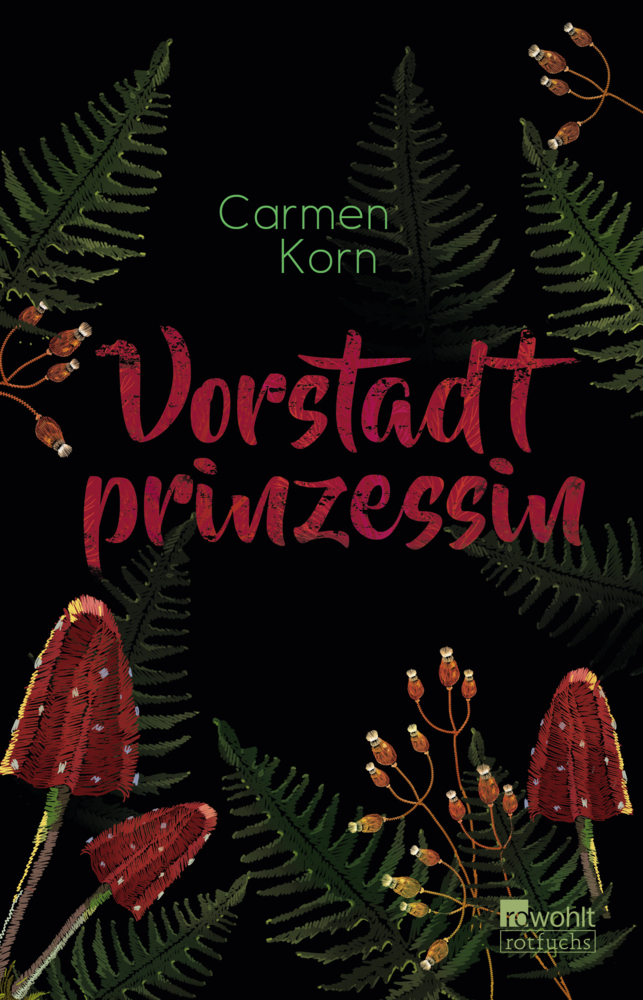 Cover: 9783499006302 | Vorstadtprinzessin | Carmen Korn | Taschenbuch | 352 S. | Deutsch