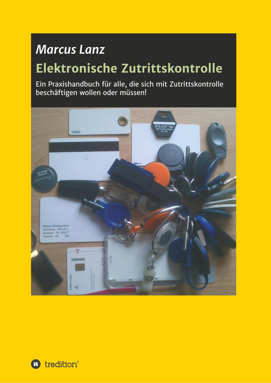 Cover: 9783746994369 | Elektronische Zutrittskontrolle | Marcus Lanz | Taschenbuch | 288 S.