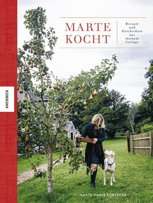Cover: 9783957281920 | Marte kocht | Rezepte und Geschichten aus meinem Cottage | Forsberg