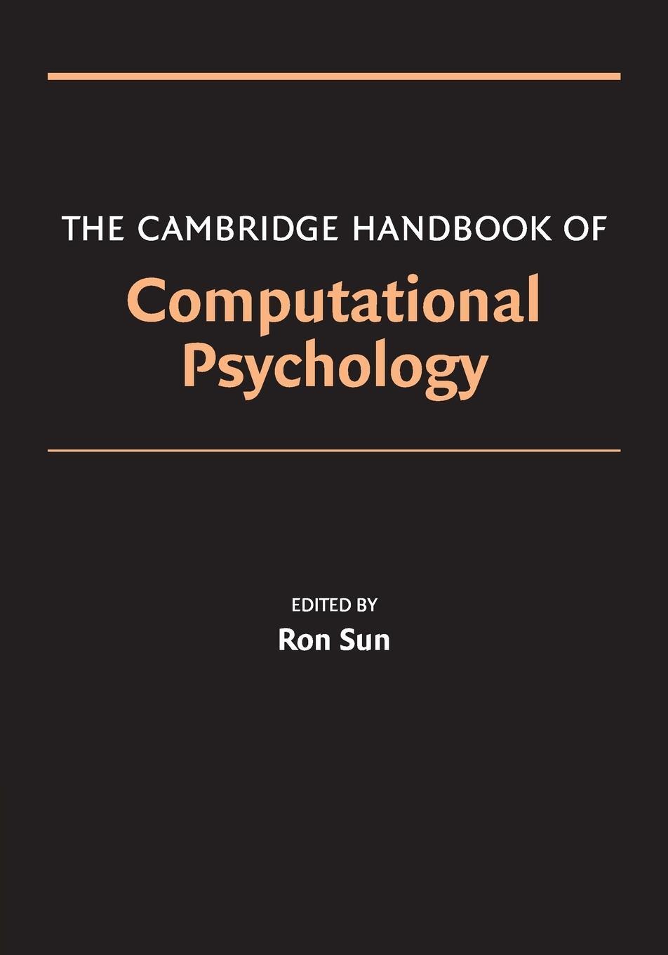 Cover: 9780521674102 | Camb Hdbk Computational Psychology | Ron Sun | Taschenbuch | Paperback