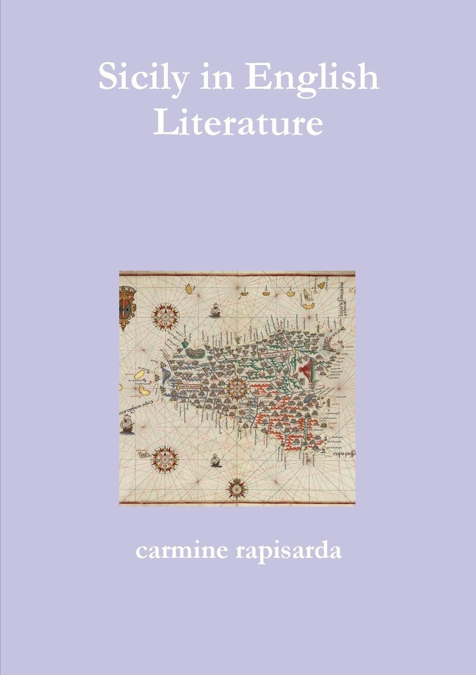 Cover: 9781326635565 | Sicily in English Literature | Carmine Rapisarda | Taschenbuch | 2016