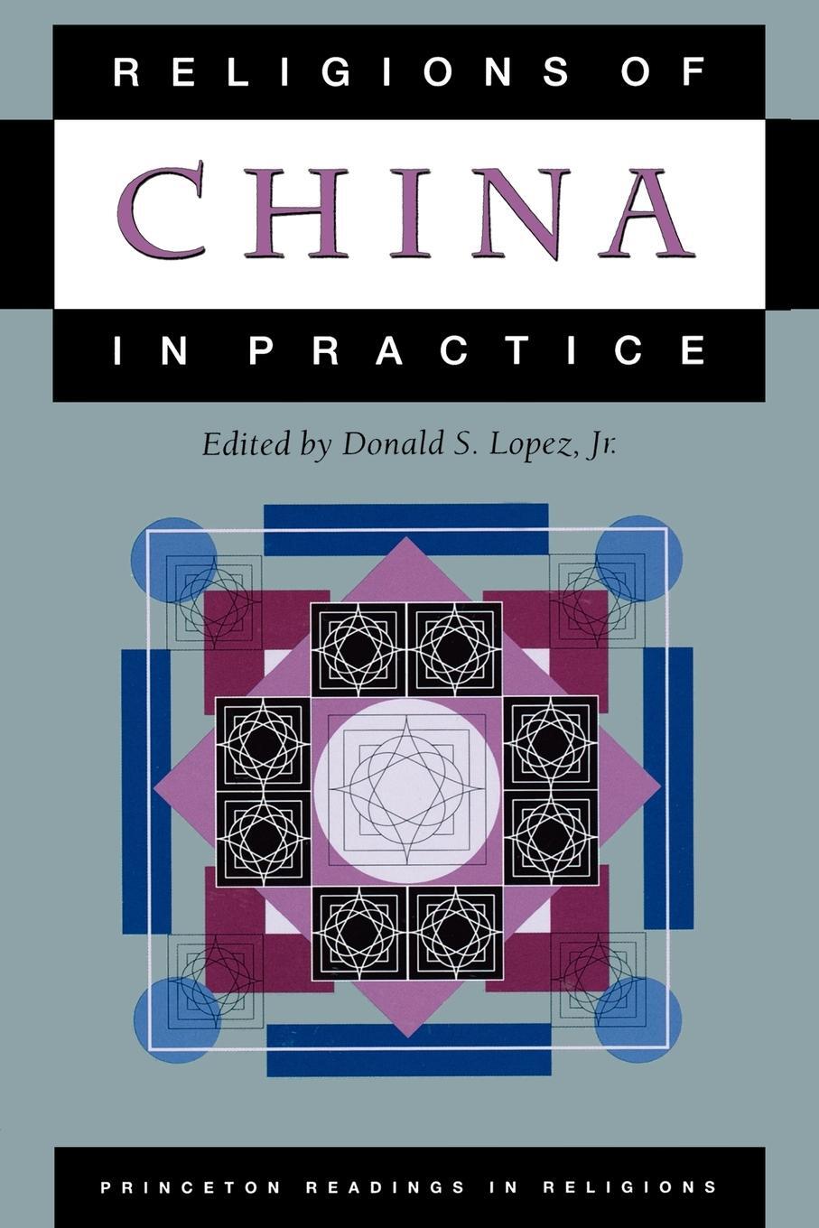 Cover: 9780691021430 | Religions of China in Practice | Donald S. Lopez | Taschenbuch | 1996