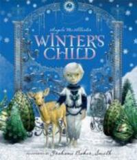 Cover: 9781783701629 | Winter's Child | Angela Mcallister/Grahame Baker-Smith | Taschenbuch