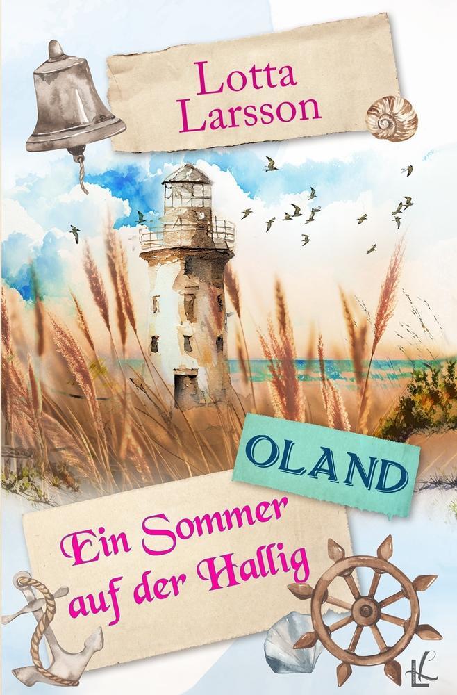 Cover: 9783757961886 | Ein Sommer auf der Hallig - Oland | Lotta Larsson | Taschenbuch | 2023