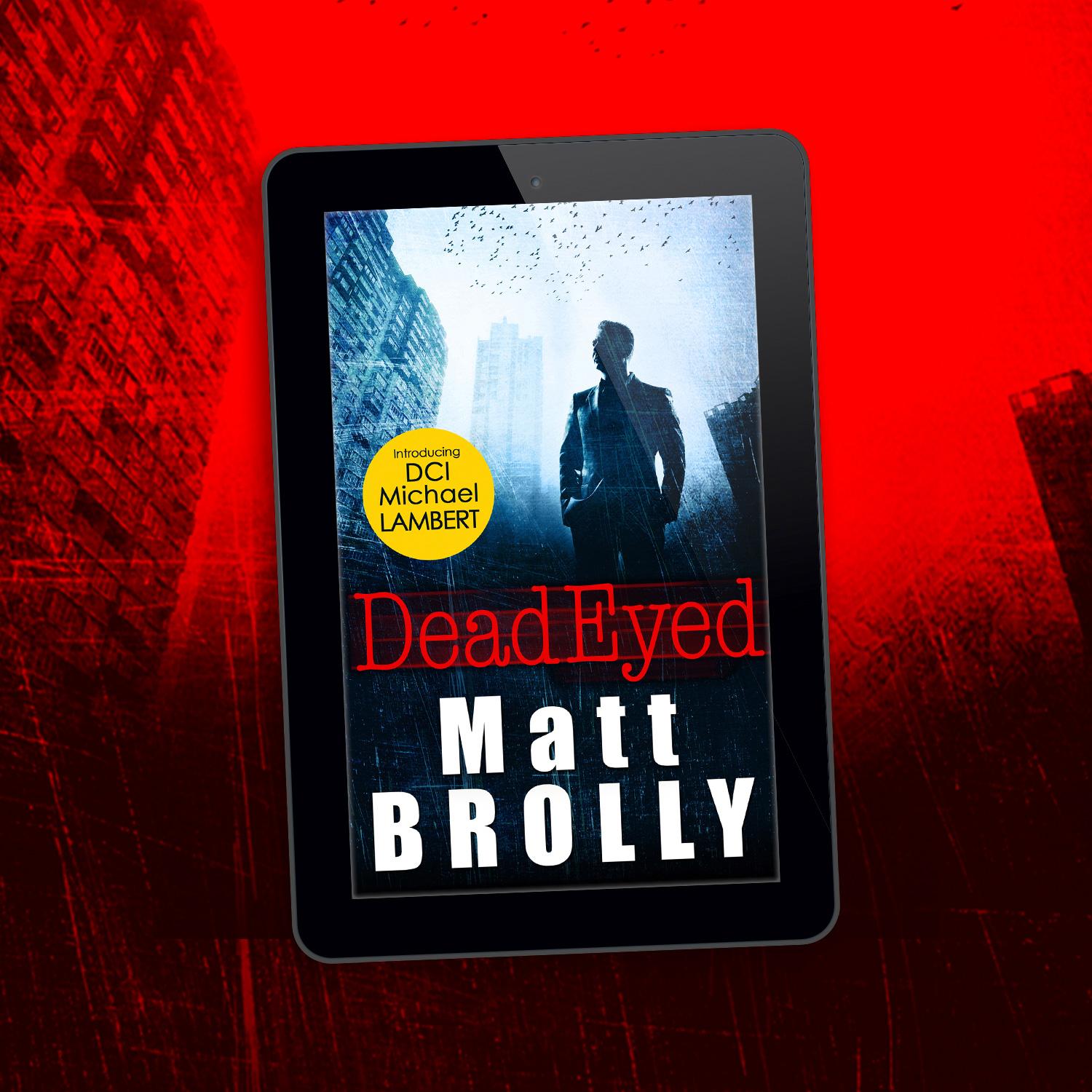 Bild: 9781848457997 | Dead Eyed | Matt Brolly | Taschenbuch | Kartoniert / Broschiert | 2019