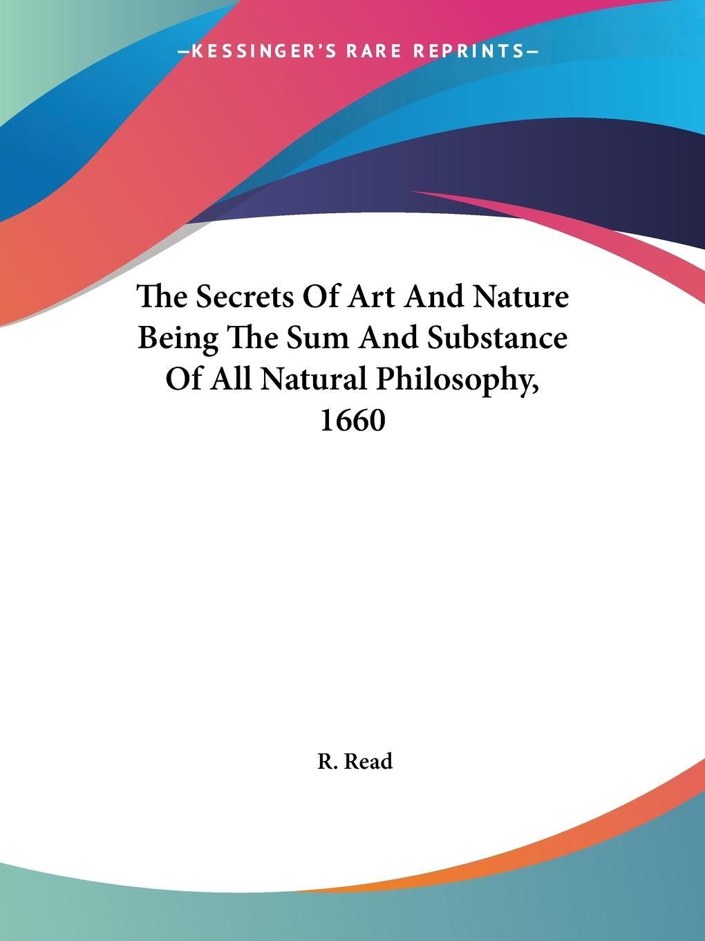 Cover: 9781417985678 | The Secrets Of Art And Nature Being The Sum And Substance Of All...