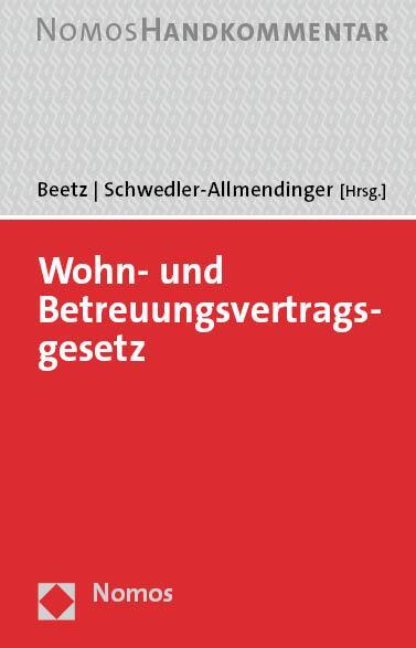 Cover: 9783848772803 | Wohn- und Betreuungsvertragsgesetz | Handkommentar | Beetz (u. a.)