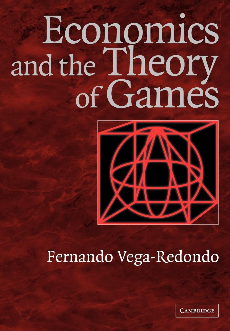 Cover: 9780521775908 | Economics and the Theory of Games | Fernando Vega-Redondo | Buch