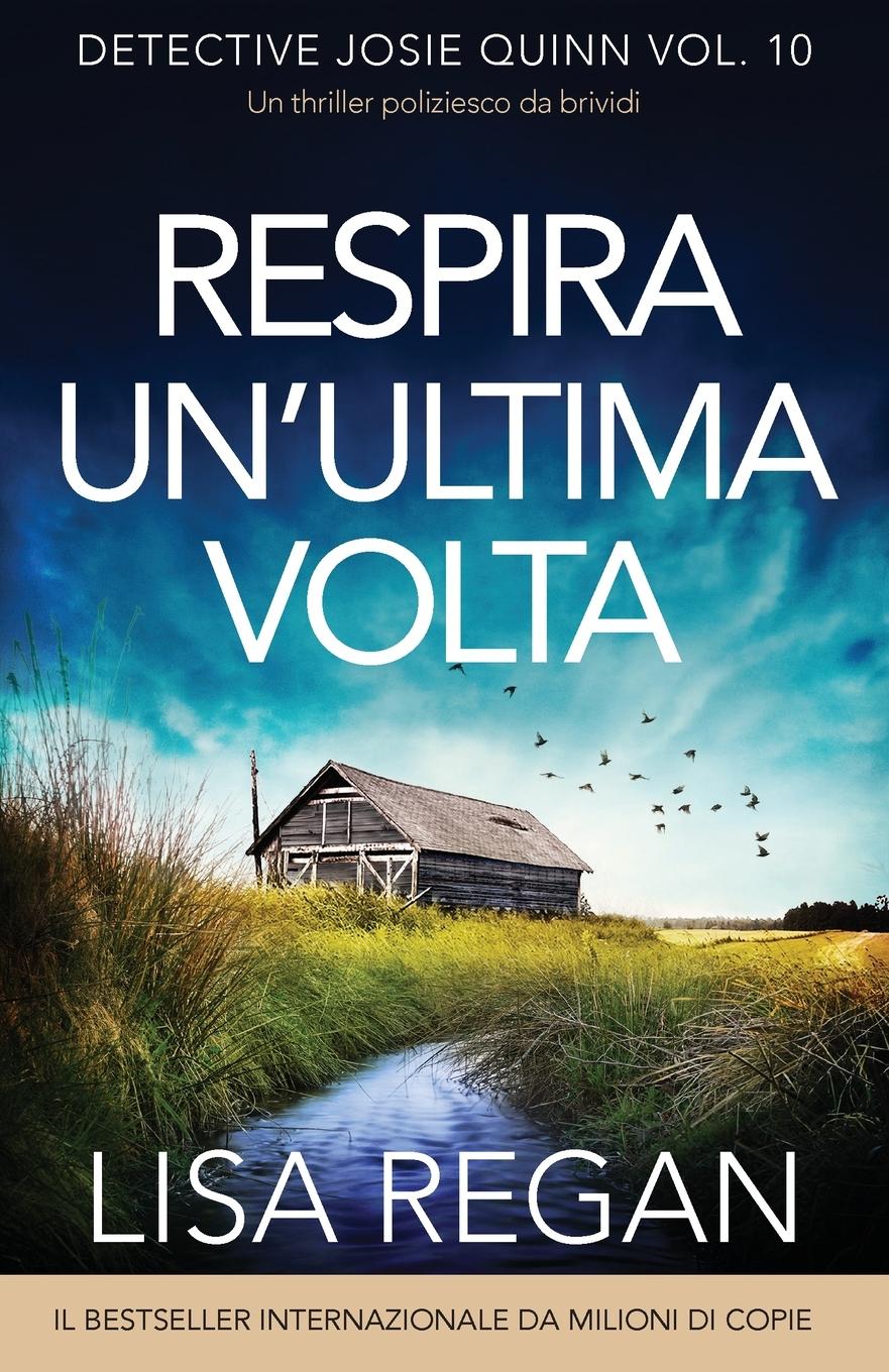 Cover: 9781836186892 | Respira un'ultima volta | Un thriller poliziesco da brividi | Regan