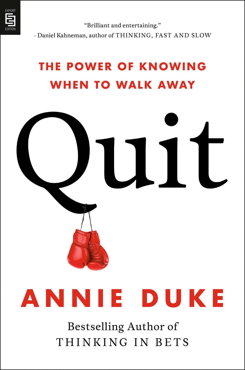 Cover: 9780593544020 | Quit | The Power of Knowing When to Walk Away | Annie Duke | Buch