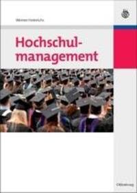 Cover: 9783486590296 | Hochschulmanagement | Werner Heinrichs | Buch | IX | Deutsch | 2010
