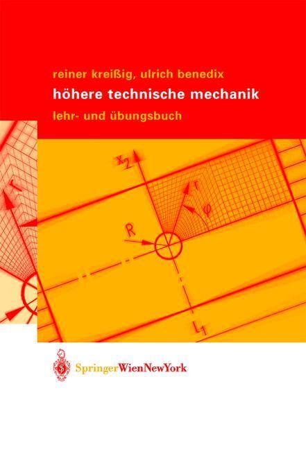 Cover: 9783211838136 | Höhere Technische Mechanik | Lehr- und Übungsbuch | Benedix (u. a.)