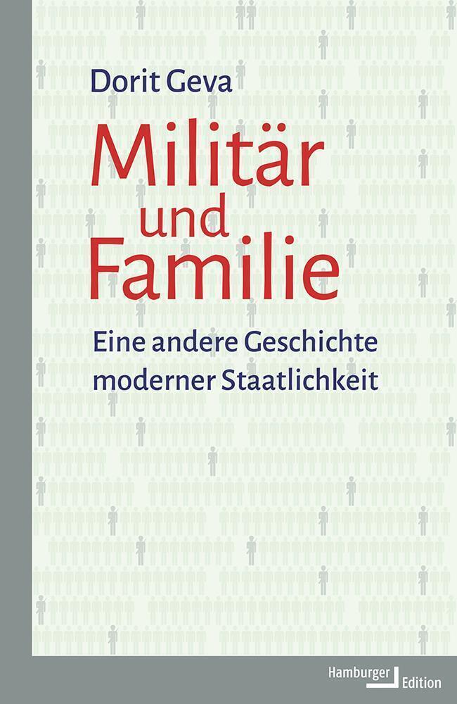 Cover: 9783868543438 | Militär und Familie | Eine andere Geschichte moderner Staatlichkeit