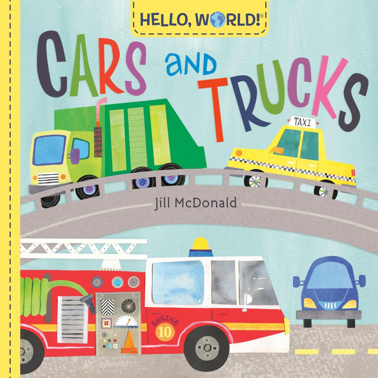 Cover: 9780593303832 | Hello, World! Cars and Trucks | Jill McDonald | Buch | Hello, World!