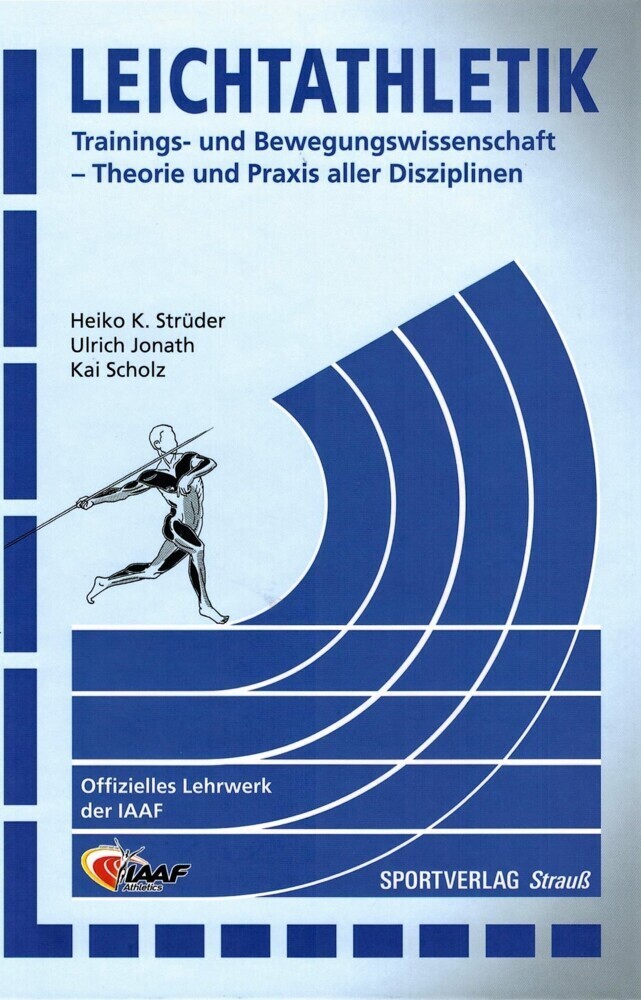 Cover: 9783868840001 | Leichtathletik | Heiko K. Strüder (u. a.) | Buch | 2013