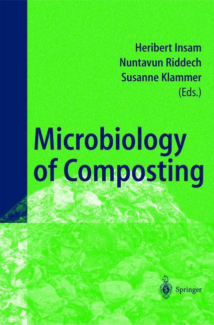 Cover: 9783540675686 | Microbiology of Composting | Heribert Insam (u. a.) | Buch | xii