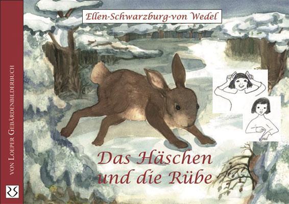 Cover: 9783860591895 | Das Häschen und die Rübe | Ellen Schwarzburg-von Wedel | Buch | 48 S.