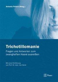 Cover: 9783899674255 | Trichotillomanie | Antonia Peters | Taschenbuch | Deutsch | 2008
