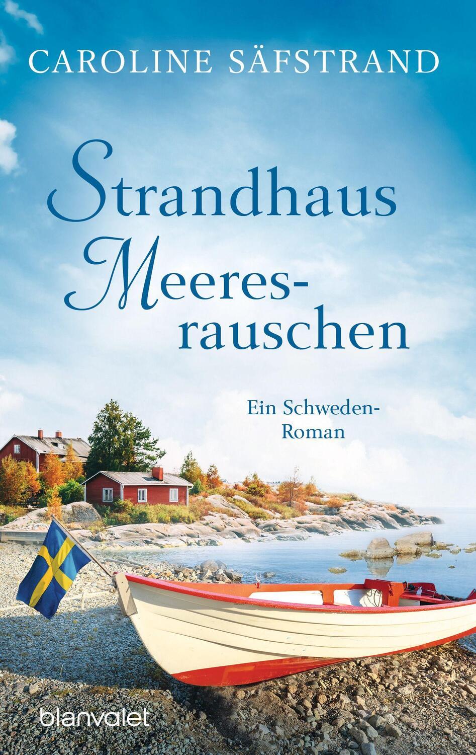 Cover: 9783734112416 | Strandhaus Meeresrauschen | Ein Schweden-Roman | Caroline Säfstrand
