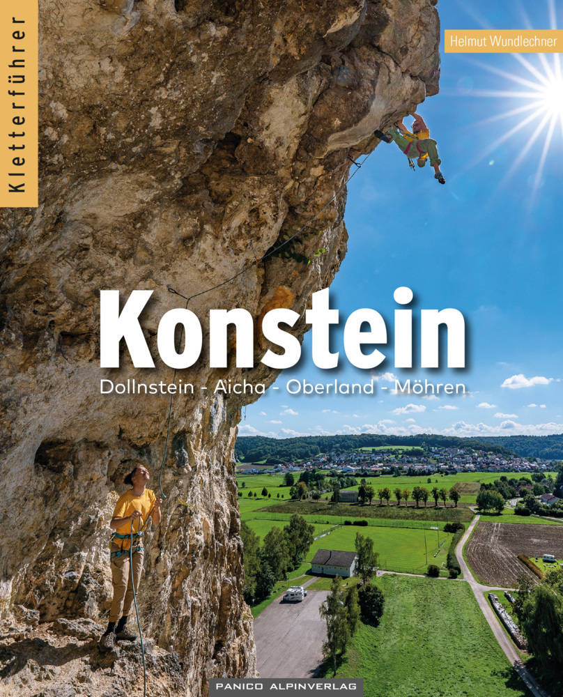 Cover: 9783956111532 | Kletterführer Konstein | Dollnstein - Aicha - Oberland - Möhren | Buch