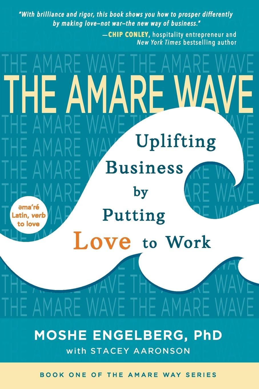 Cover: 9781733284714 | The Amare Wave | Uplift Your Business by Putting Love to Work | Buch