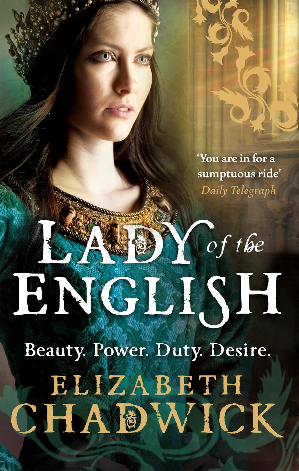 Cover: 9780751541342 | Lady Of The English | Elizabeth Chadwick | Taschenbuch | 2012