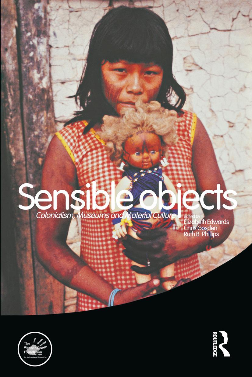 Cover: 9781845203245 | Sensible Objects | Colonialism, Museums and Material Culture | Buch