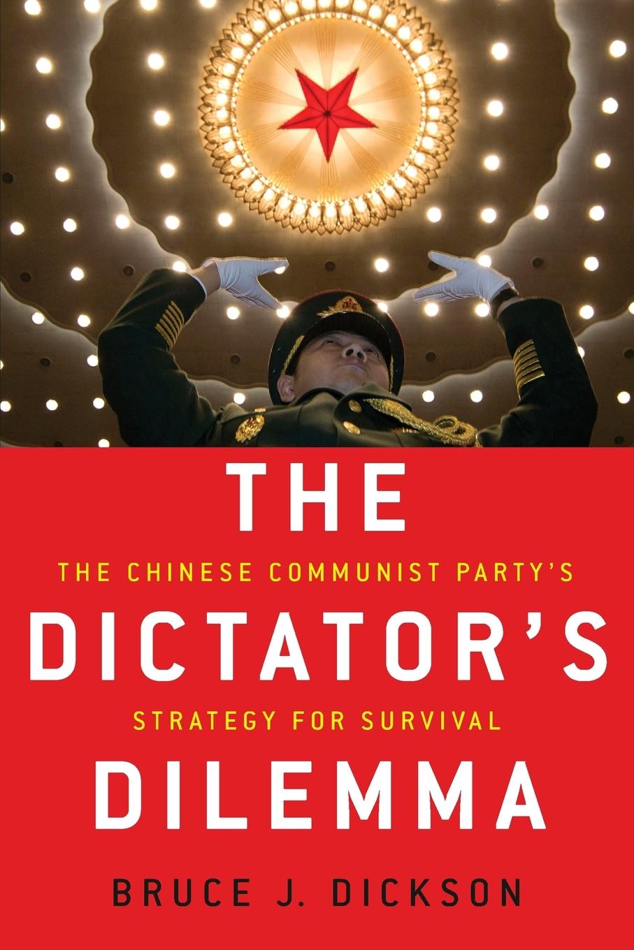 Cover: 9780190692193 | Dictator's Dilemma | Bruce J. Dickson | Taschenbuch | Englisch | 2018