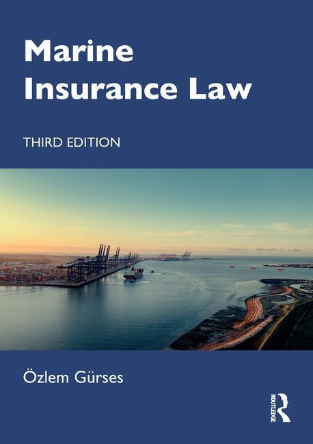 Cover: 9780367468934 | Marine Insurance Law | Ozlem Gurses | Taschenbuch | Englisch | 2023