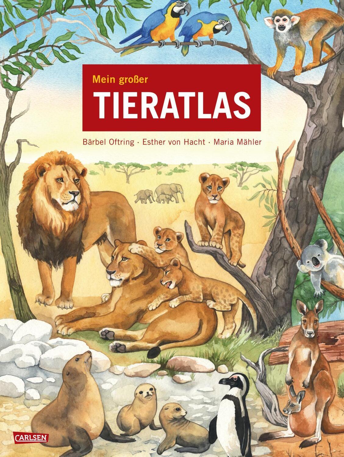Cover: 9783551254627 | Mein großer Tieratlas | Bärbel Oftring | Buch | Deutsch | 2022