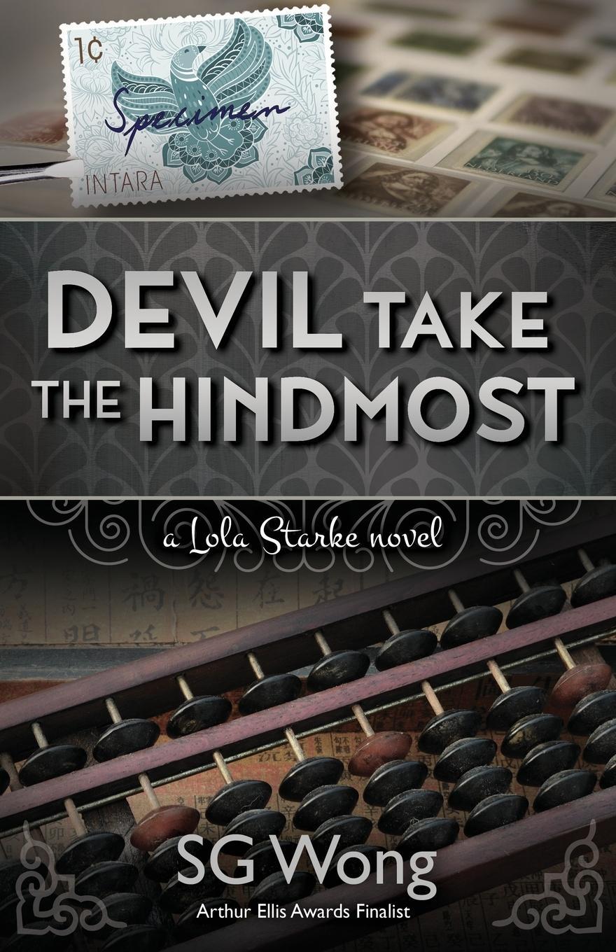 Cover: 9780994088024 | Devil Take The Hindmost | A Lola Starke Novel | S. G. Wong | Buch