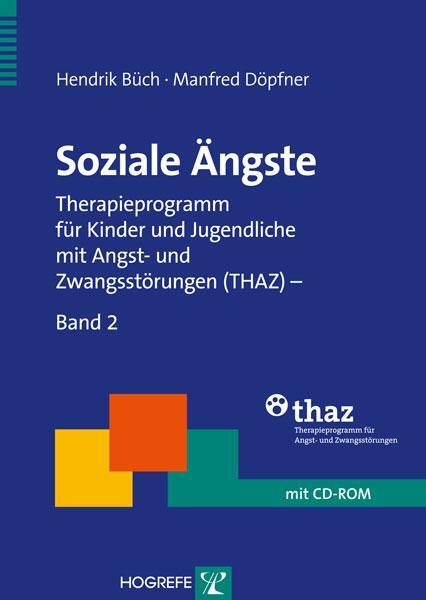 Cover: 9783801719890 | Soziale Ängste | Hendrik Büch (u. a.) | Taschenbuch | Deutsch | 2011