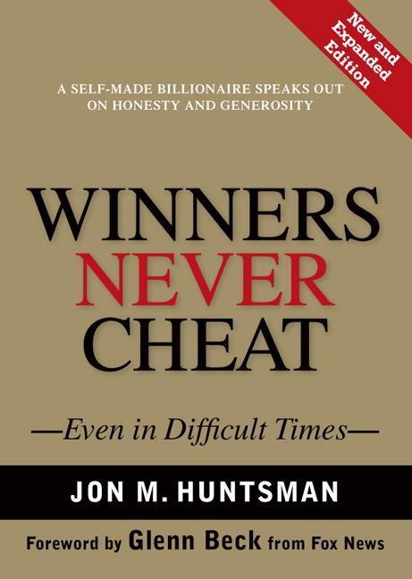 Cover: 9780137009039 | Winners Never Cheat | Jon Huntsman | Buch | Englisch | 2008