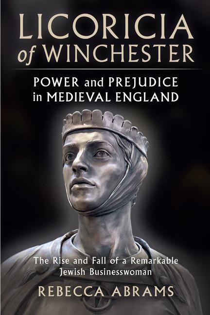 Cover: 9781399916387 | Licoricia of Winchester | Power and Prejudice in Medieval England