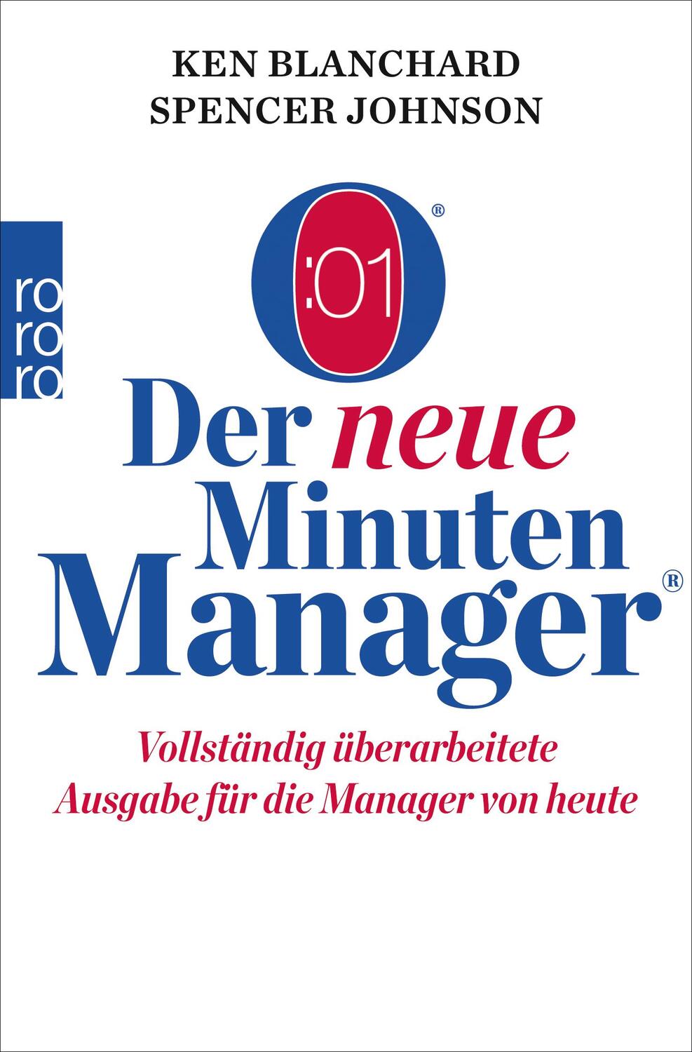 Cover: 9783499631931 | Der neue Minuten Manager | Kenneth Blanchard (u. a.) | Buch | Deutsch