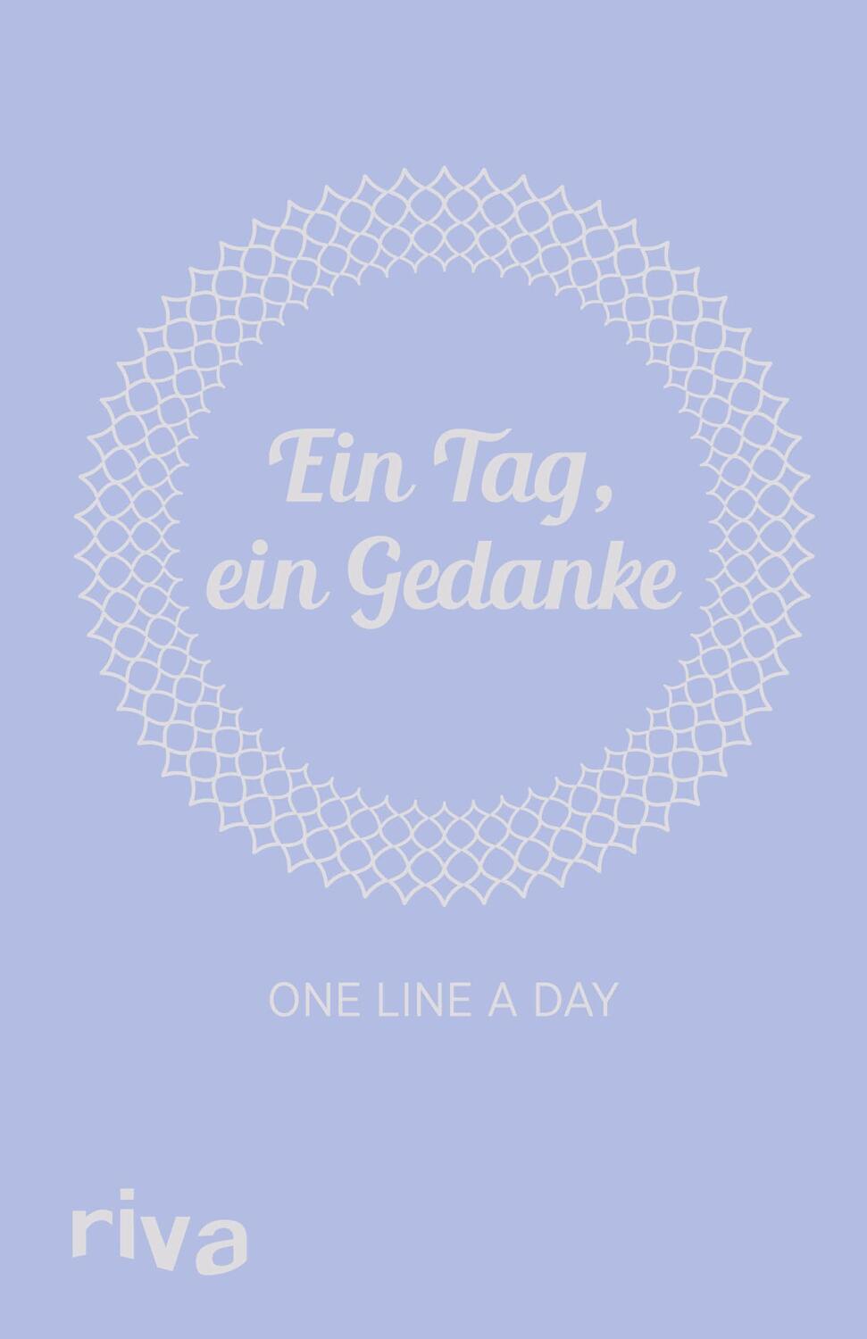 Cover: 9783868838916 | Ein Tag, ein Gedanke | One Line a Day. Ein 5-Jahres-Ausfüllalbum