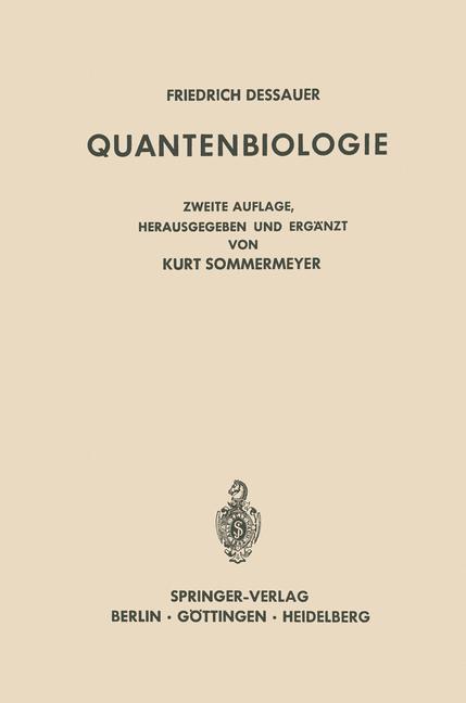 Cover: 9783642880155 | Quantenbiologie | Friedrich Dessauer | Taschenbuch | Paperback | 2012